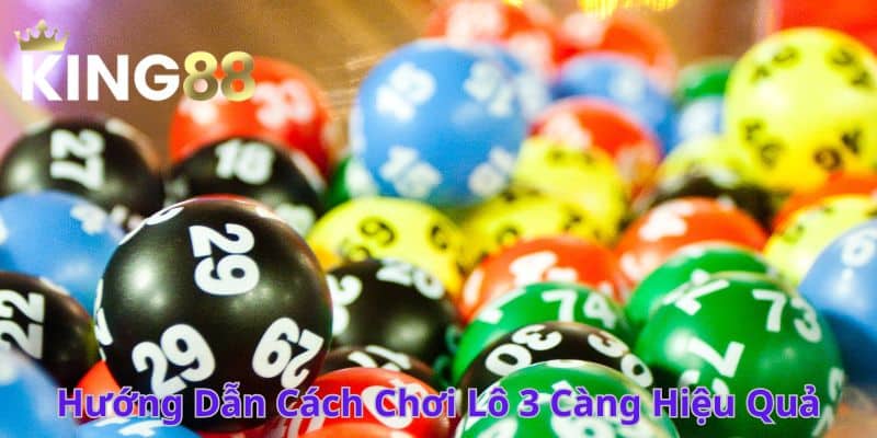 Chỉ dẫn cách chơi lô