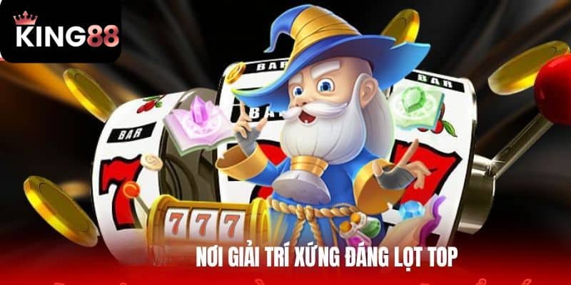 Tài xỉu KING88 - Nơi giải trí xứng đáng lọt top